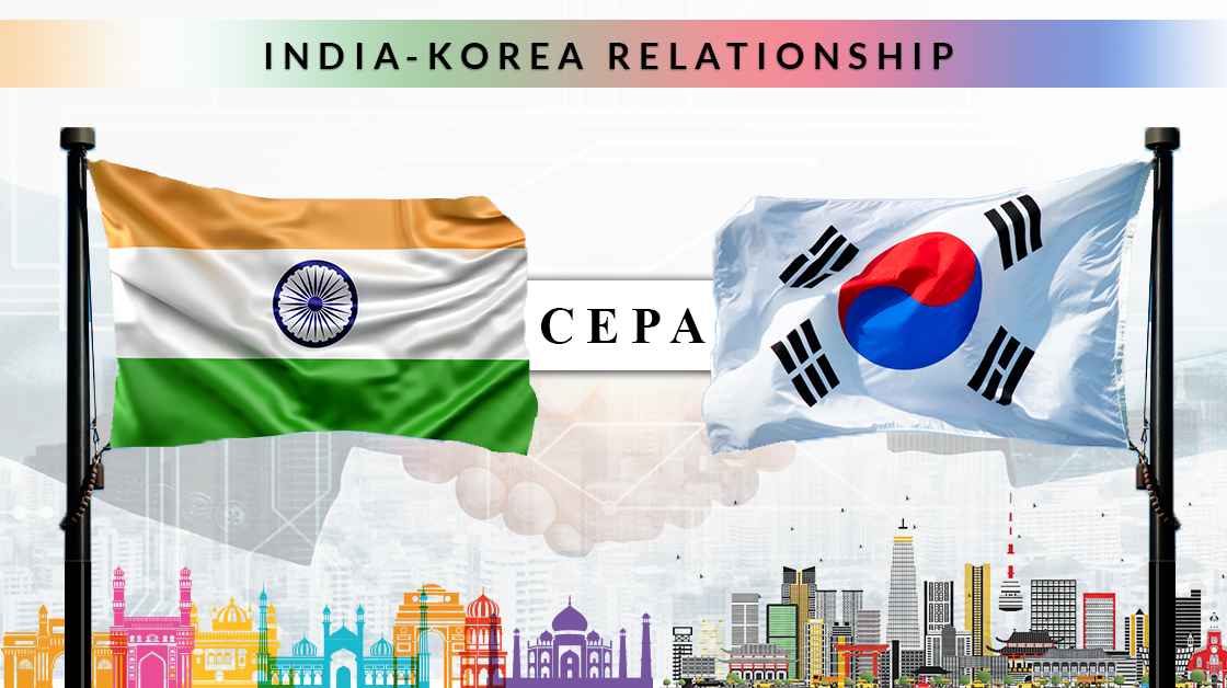 India Korea CEPA  Corporate Business Incorporation for Korean